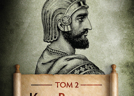 Персия - том 2: Кир Велики. Възход