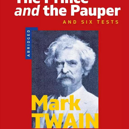 Предна корица на книгата The Prince and the Pauper and Six Tests - Abridged - Language Trainer - B2 на Mark Twain